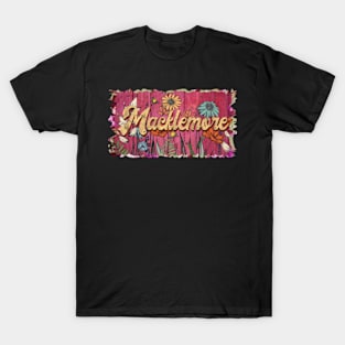 Classic Macklemore Personalized Flowers Proud Name T-Shirt